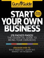 Tech Guru Guide: Start Your Own Business